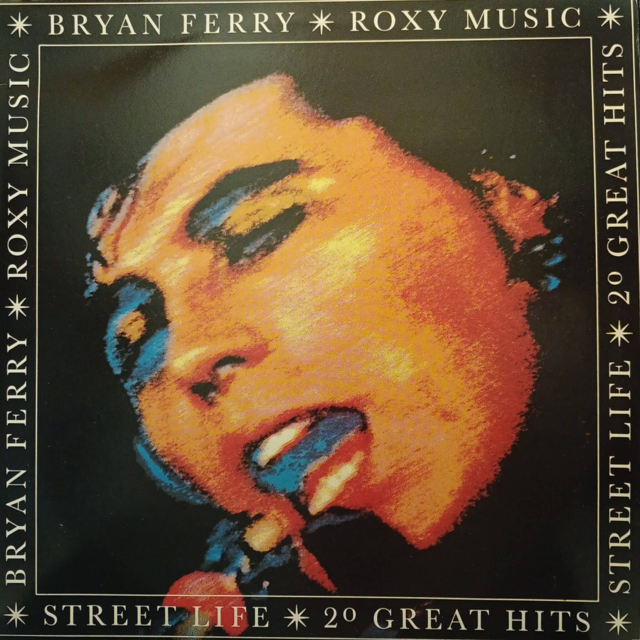 Bryan Ferry / Roxy Music – Street Life - 20 Great Hits