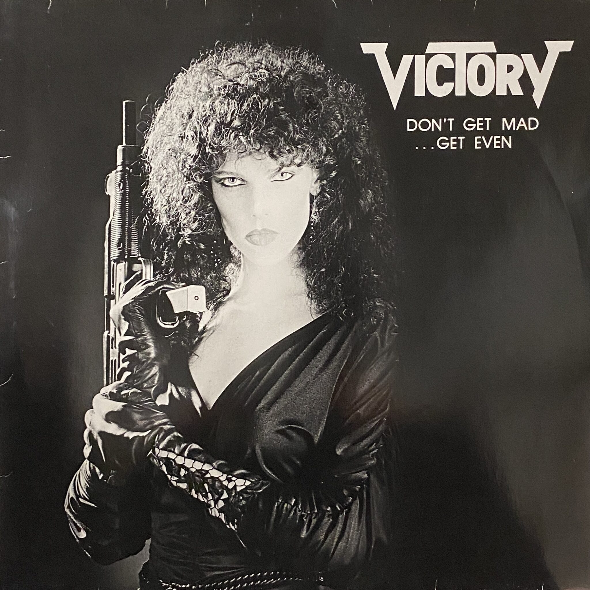 Victory – Don't Get Mad ...Get Even
