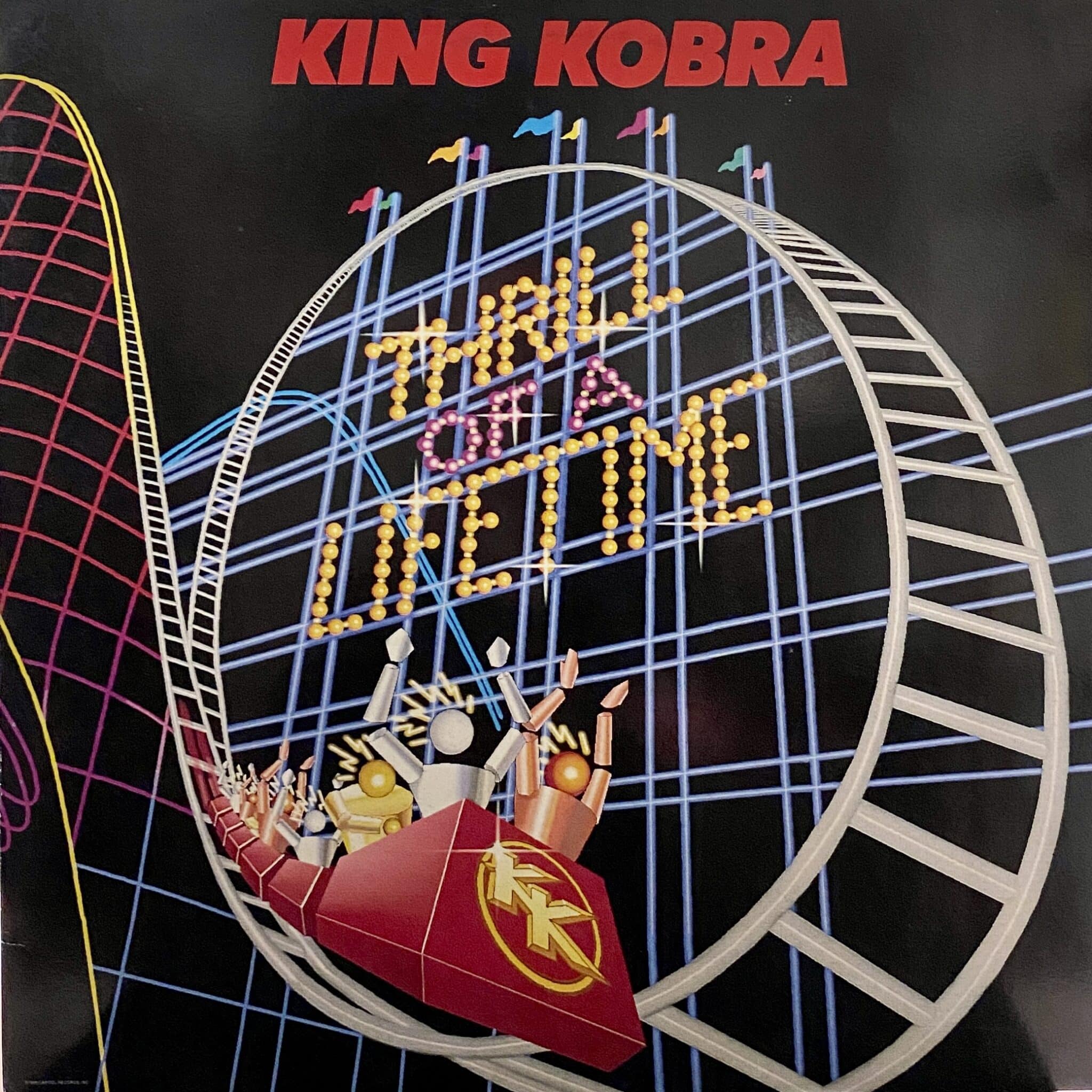 King Kobra – Thrill Of A Lifetime