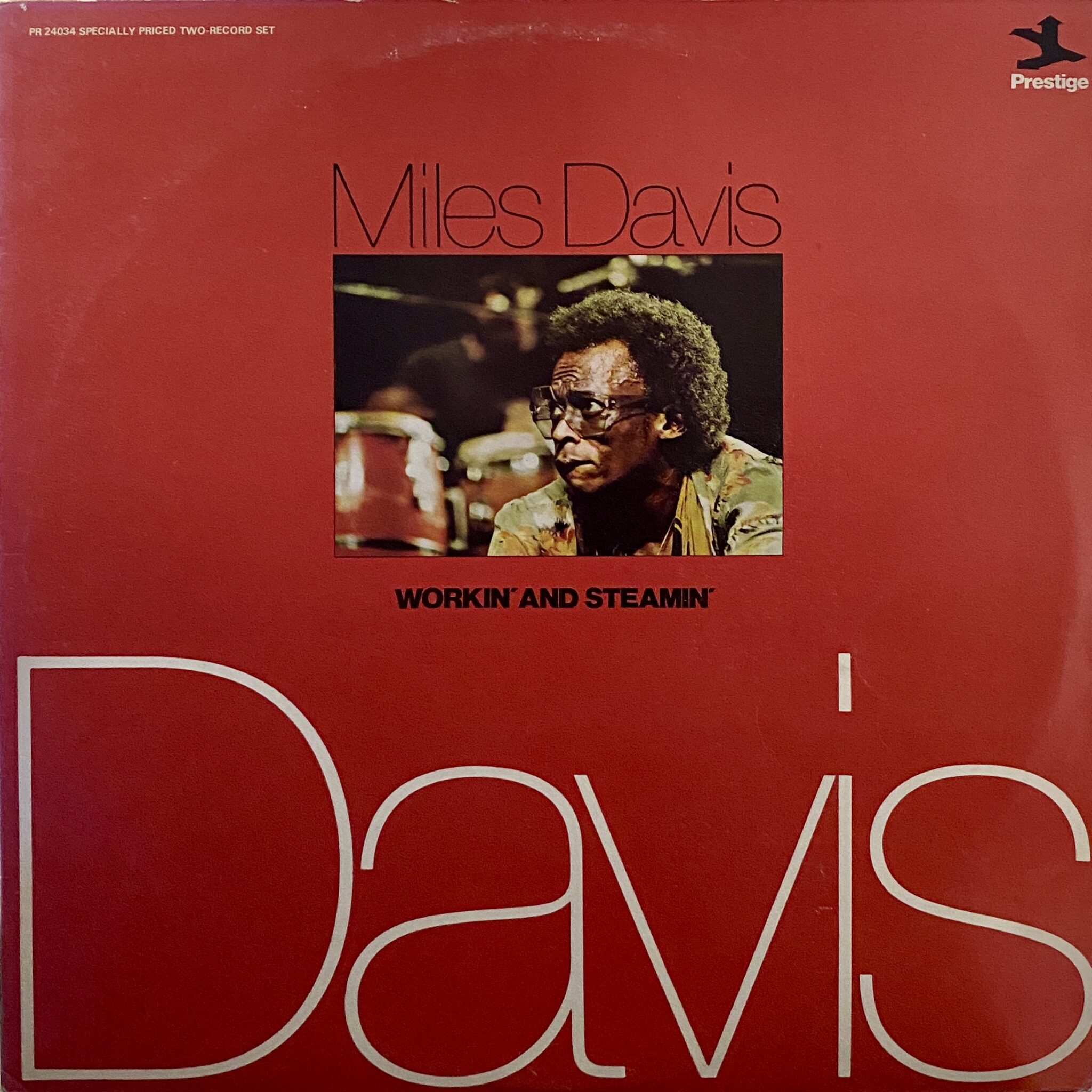Miles Davis – Workin' And Steamin'