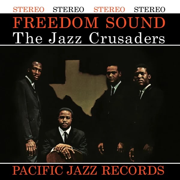 The Jazz Crusaders – Freedom Sound