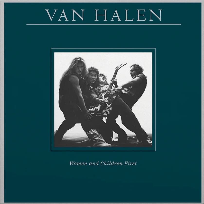Van Halen – Women And Children First