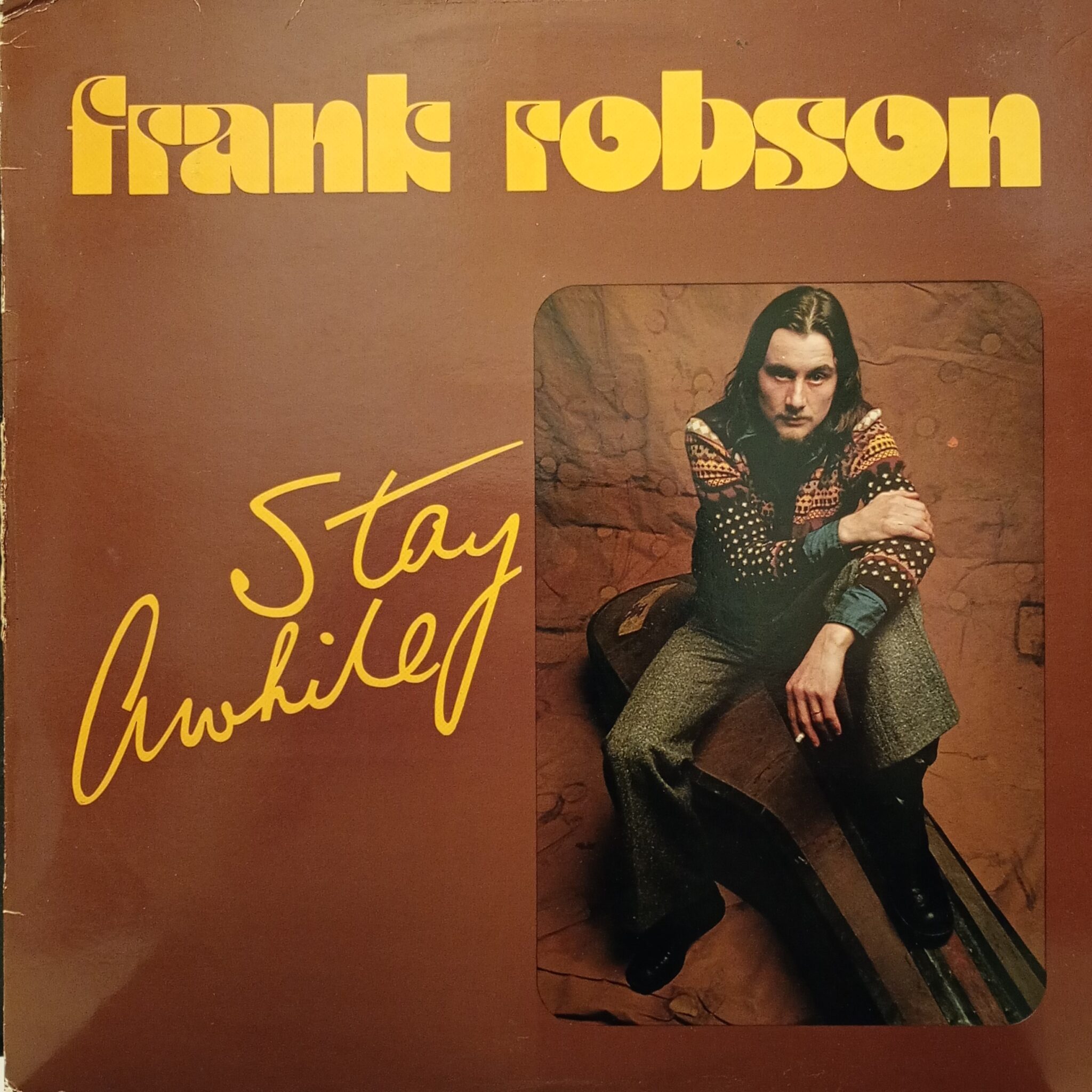 Frank Robson – Stay Awhile
