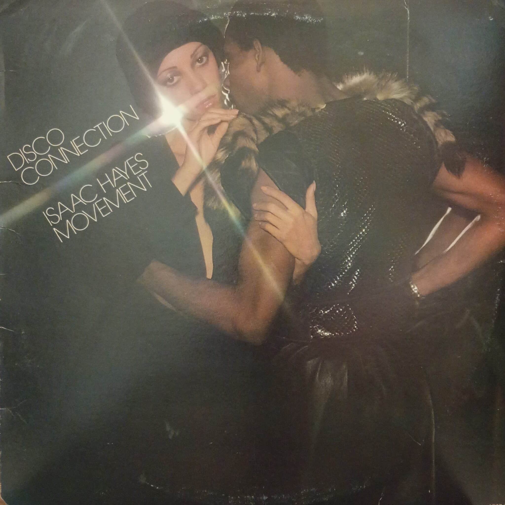 Isaac Hayes Movement – Disco Connection