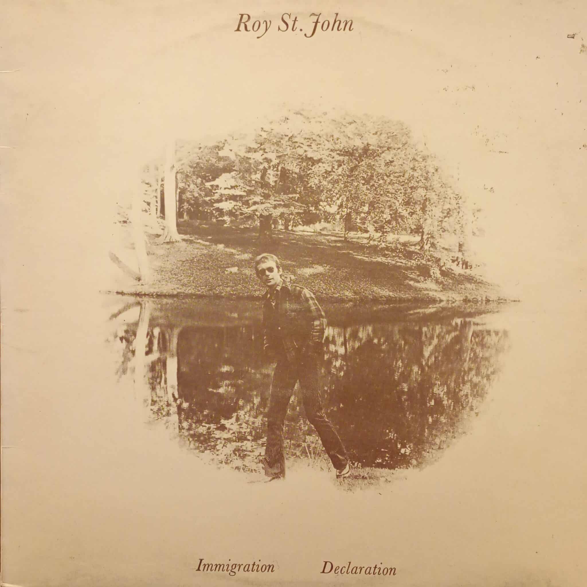 Roy St. John – Immigration Declaration