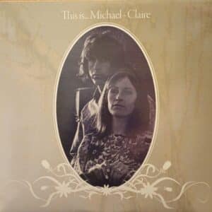 Michael - Claire – This Is... Michael - Claire