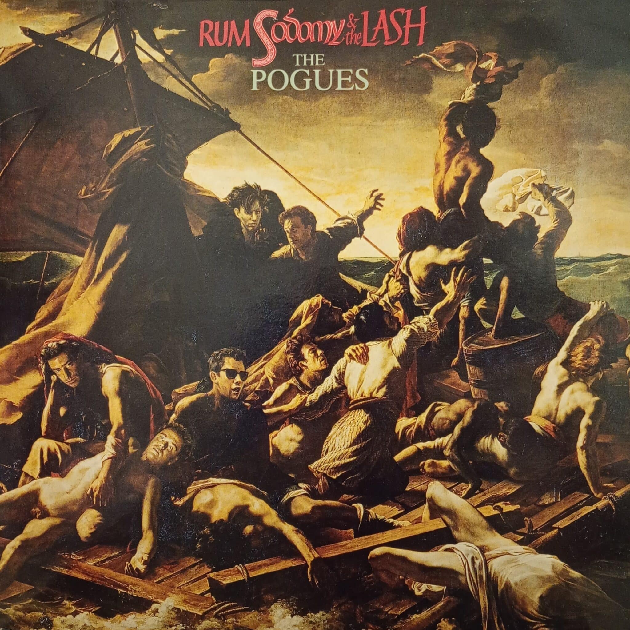 The Pogues – Rum Sodomy & The Lash