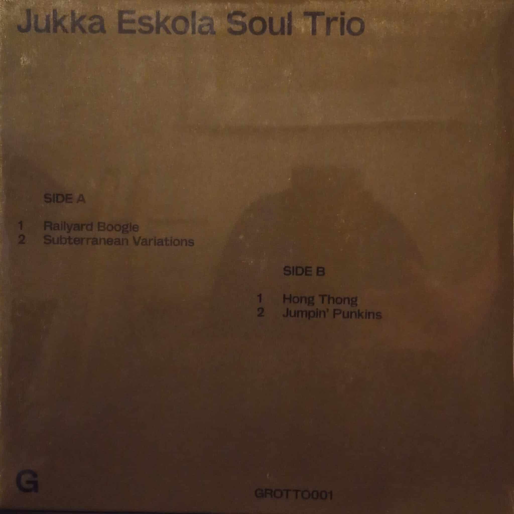 Jukka Eskola Soul Trio – Jukka Eskola Soul Trio EP