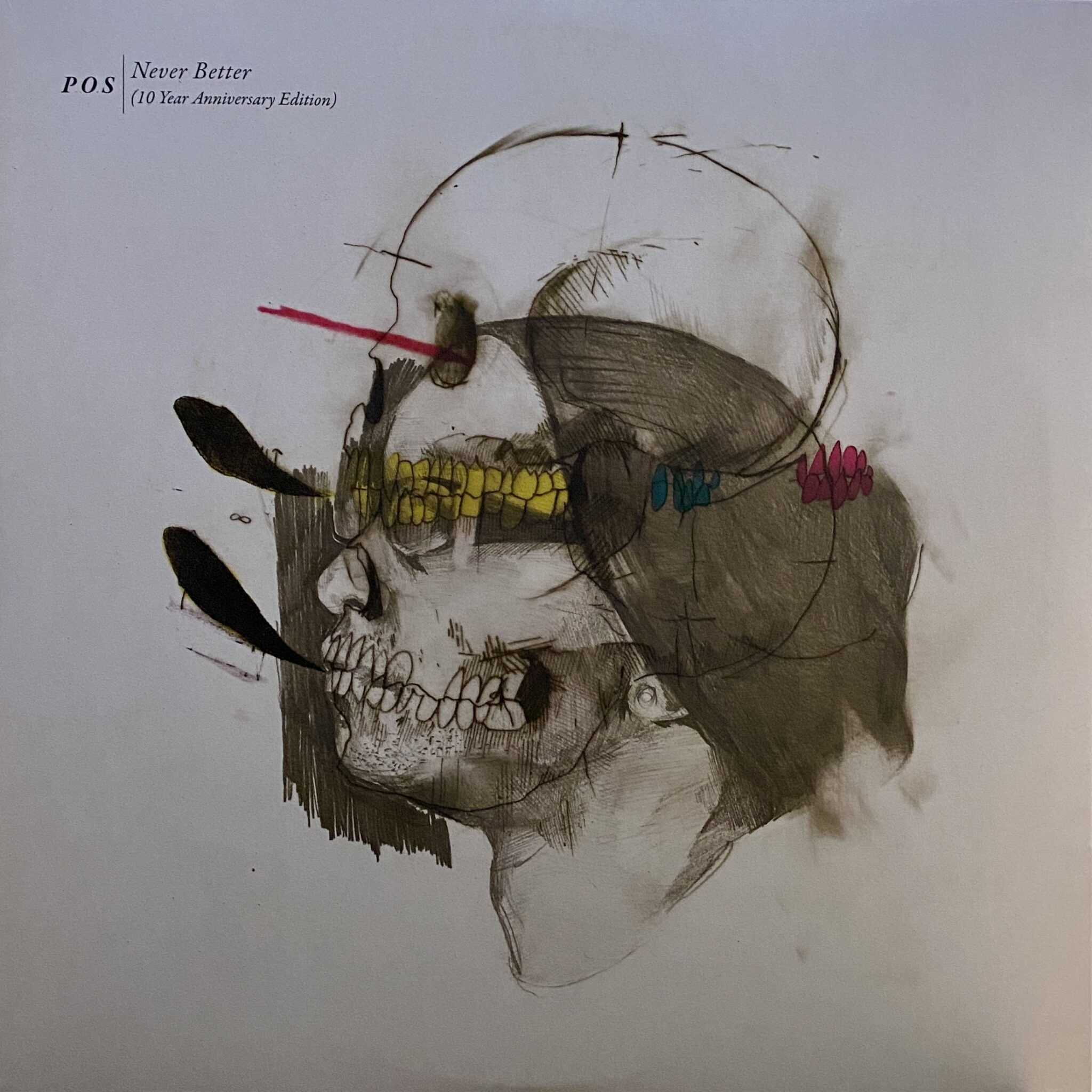 P.O.S. – Never Better (10th anniversary)