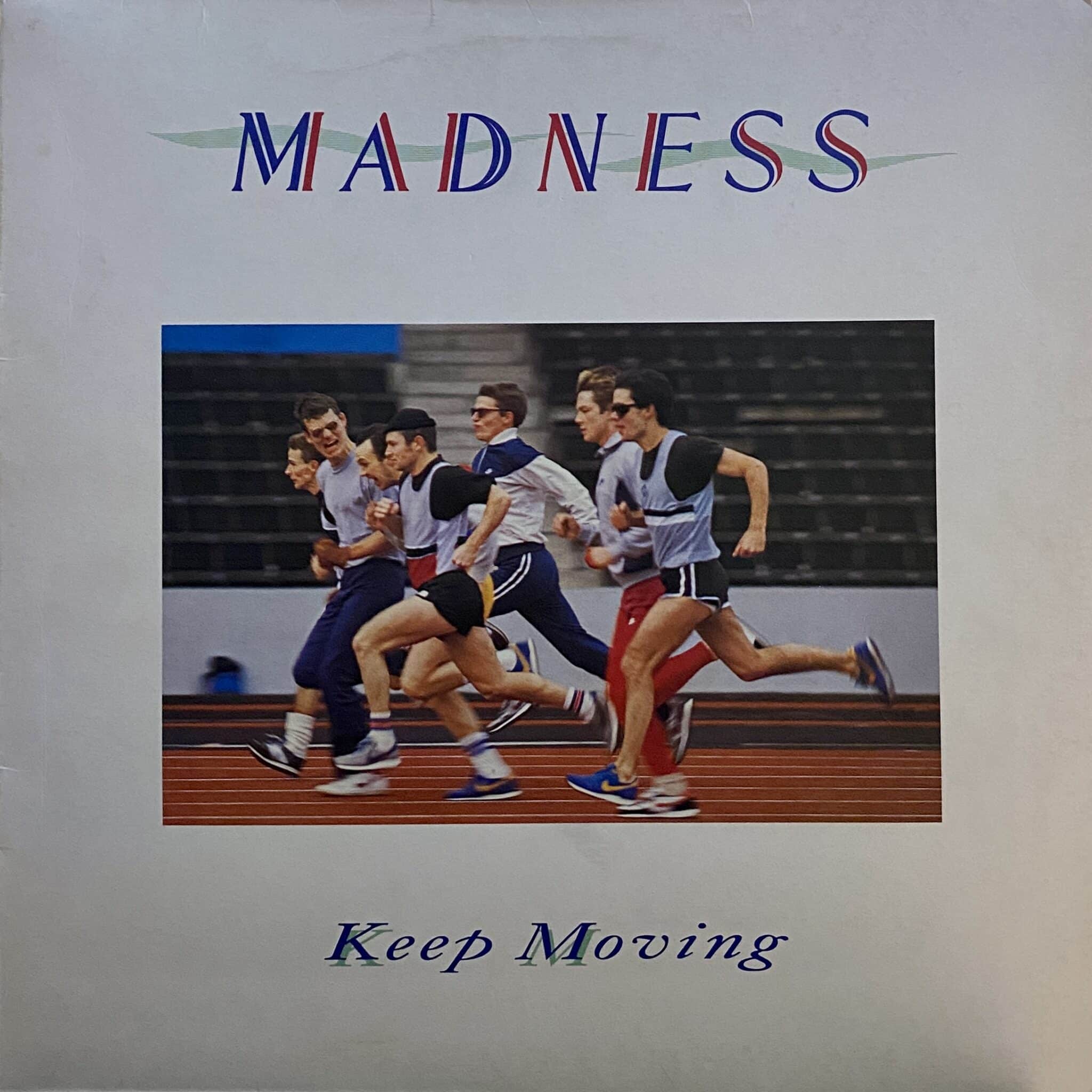 Madness – Keep Moving