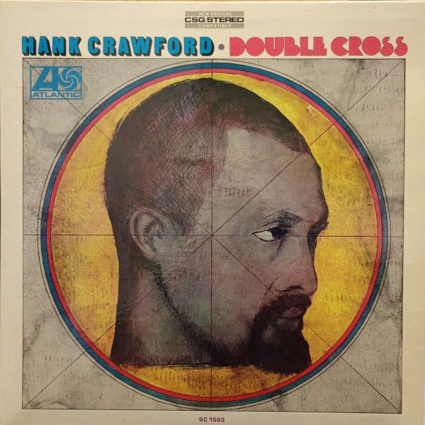 Hank Crawford – Double Cross