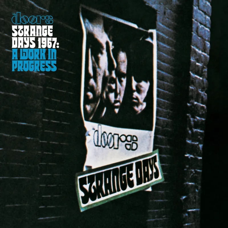 The Doors – Strange Days 1967: A Work In Progress