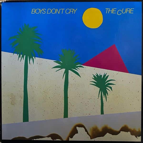 The Cure – Boys Don't Cry