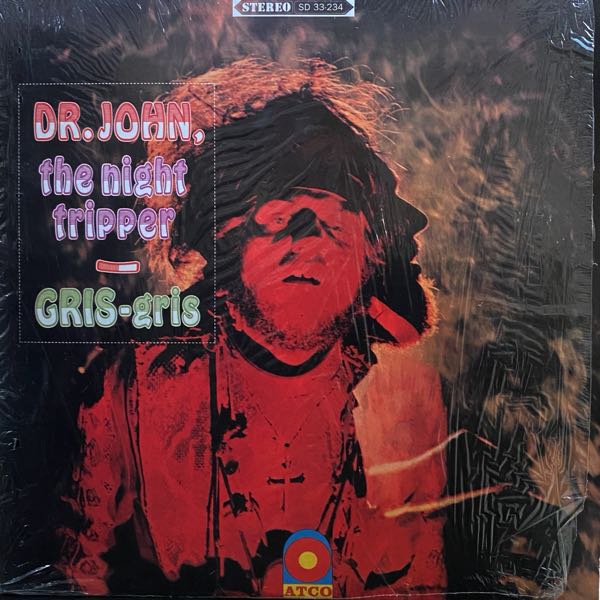 Dr. John, The Night Tripper – Gris-Gris