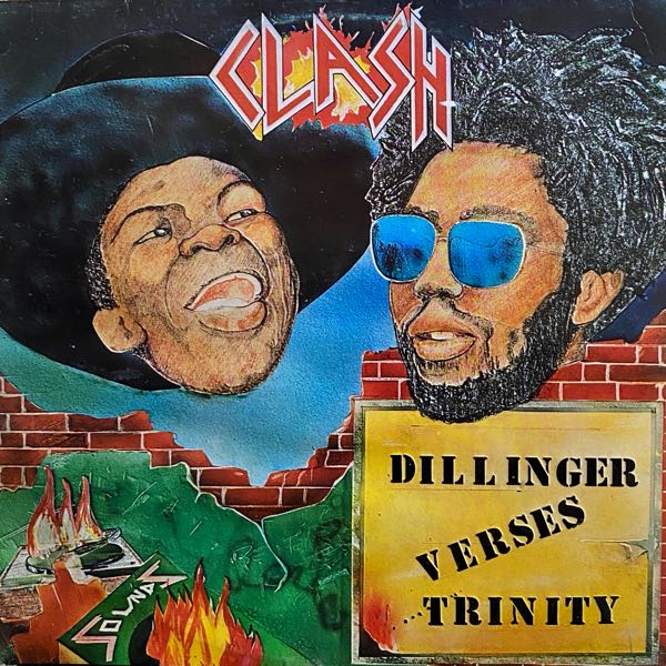 Dillinger Verses Trinity – Clash