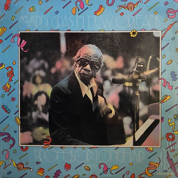 Professor Longhair – Mardi Gras In New Orleans 1949-1957