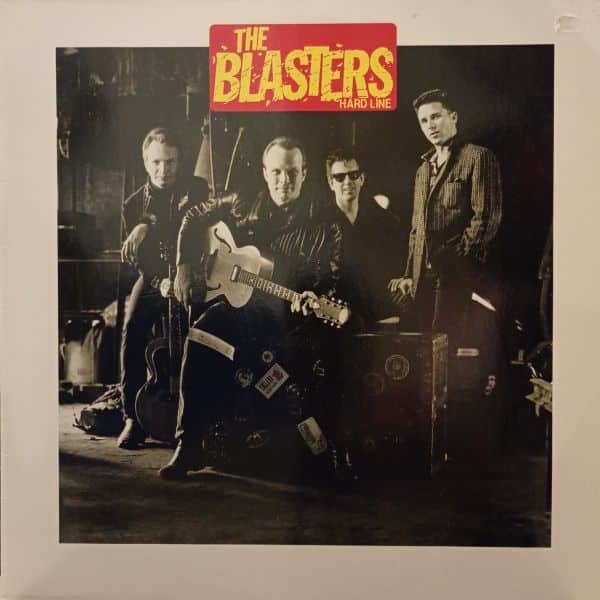 The Blasters – Hard Line
