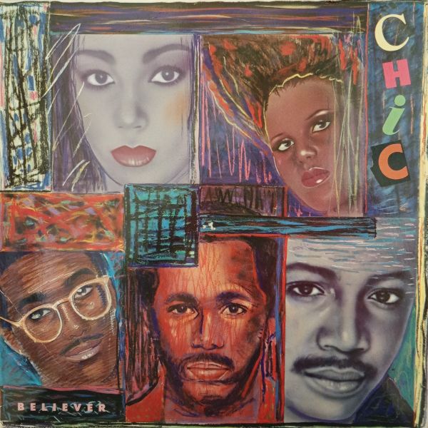 Chic – Believer