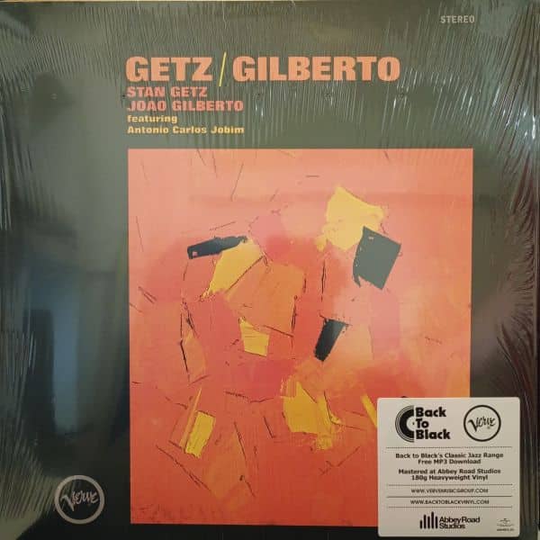 Stan Getz / Joao Gilberto Featuring Antonio Carlos Jobim – Getz / Gilberto