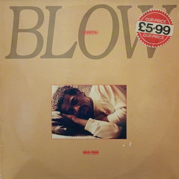 Kurtis Blow – Ego Trip