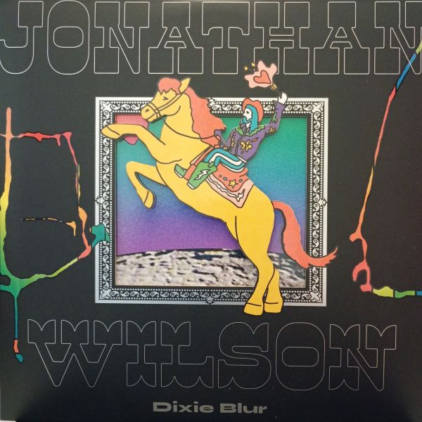 Jonathan Wilson – Dixie Blur