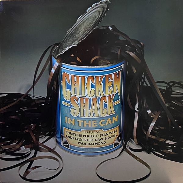 Chicken Shack – In The Can