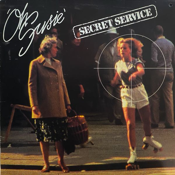 Secret Service – Oh Susie