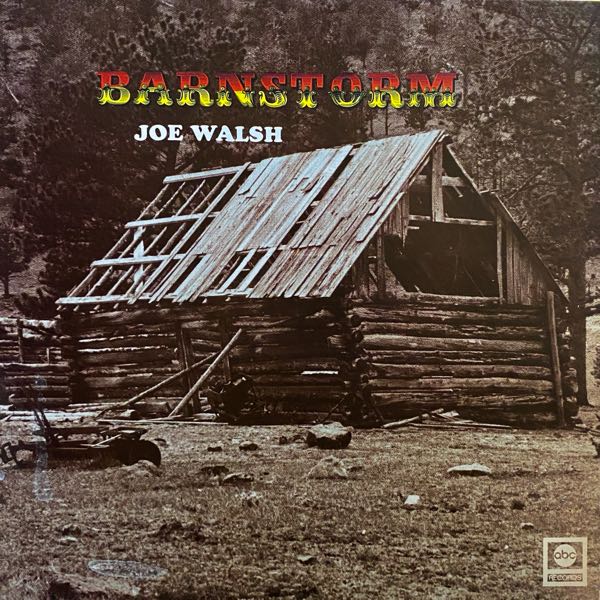 Joe Walsh – Barnstorm