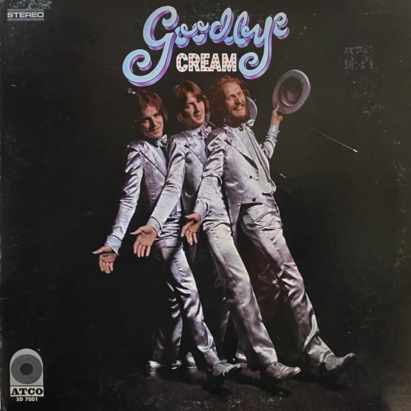 Cream – Goodbye