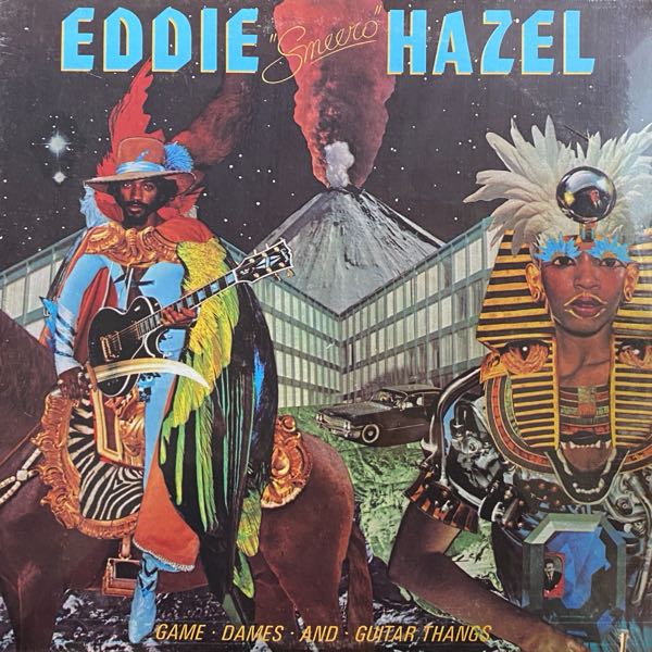 Eddie Hazel – Game, Dames And Guitar Thangs