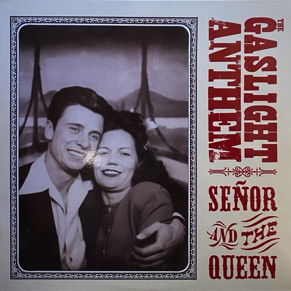 The Gaslight Anthem – Señor And The Queen EP
