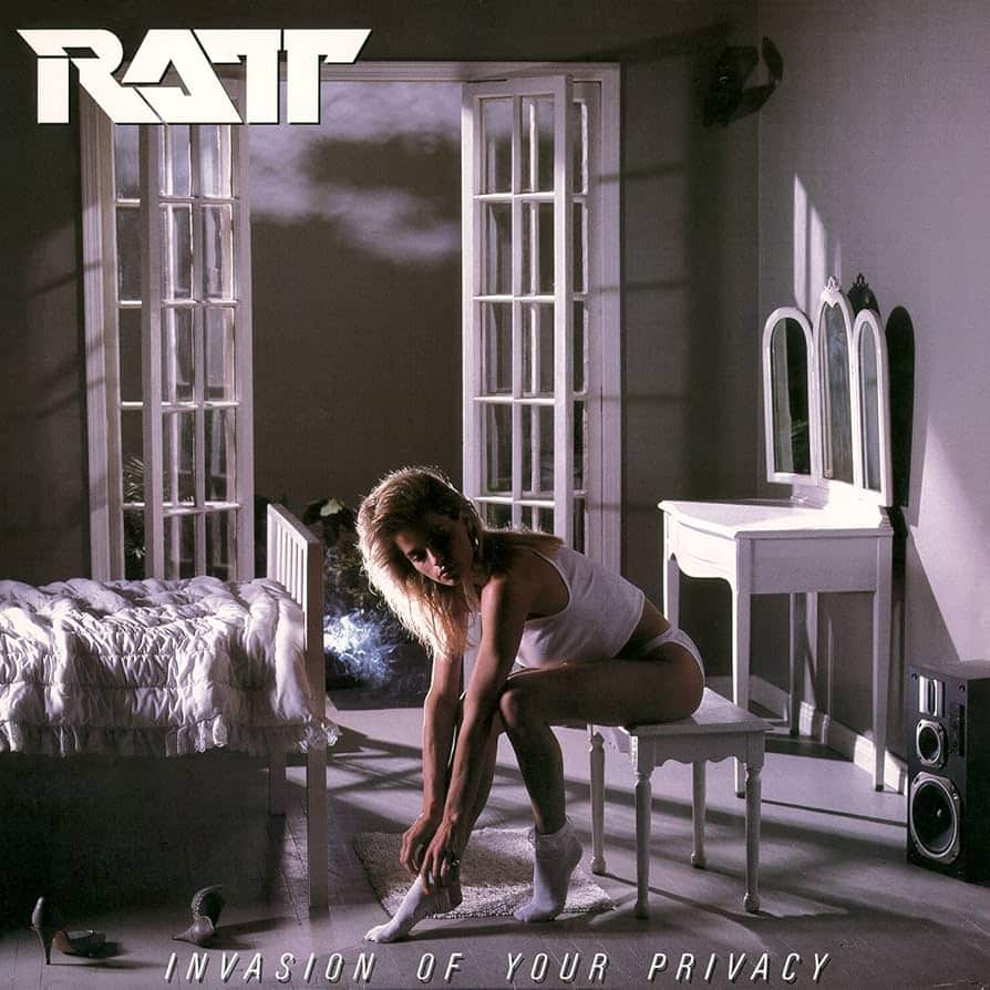 Ratt – Invasion Of Your Privacy