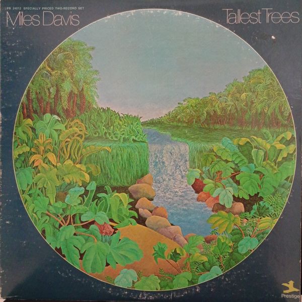 Miles Davis – Tallest Trees