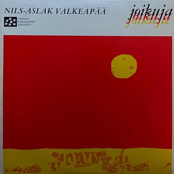 Nils-Aslak Valkeapää – Joikuja