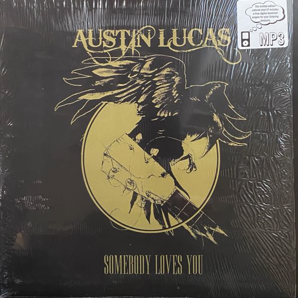 Austin Lucas – Somebody Loves You