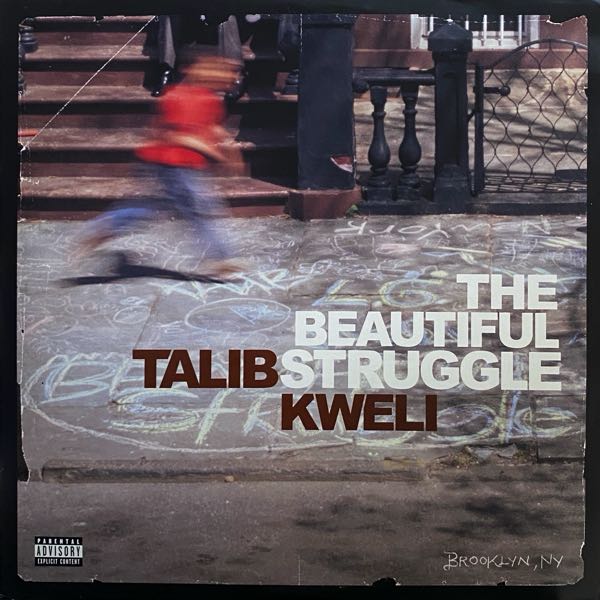 Talib Kweli – The Beautiful Struggle