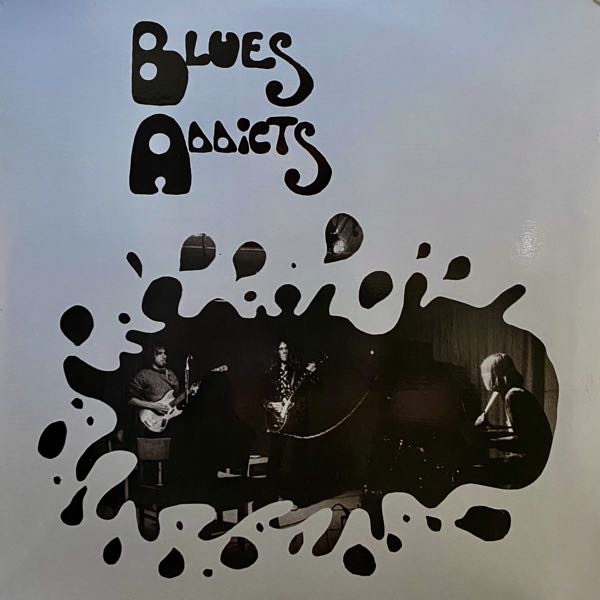 Blues Addicts – Blues Addicts