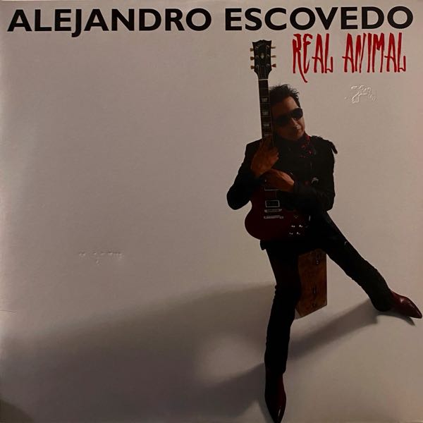 Alejandro Escovedo – Real Animal