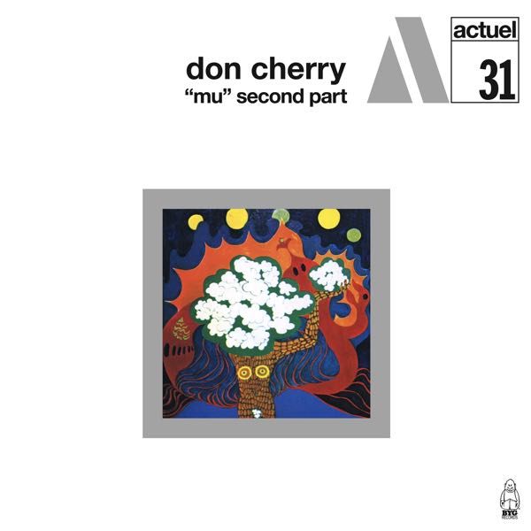 Don Cherry – "Mu" Second Part