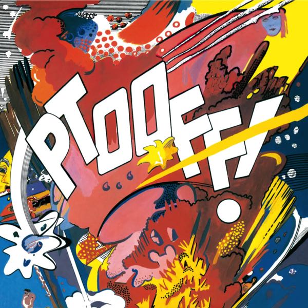 The Deviants – Ptooff!