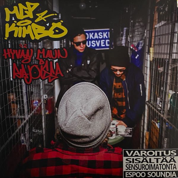 MCP & Kimbo – Hyvän Maun Rajoissa