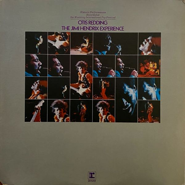 Otis Redding / The Jimi Hendrix Experience – Historic Performances Recorded At The Monterey International Pop Festival