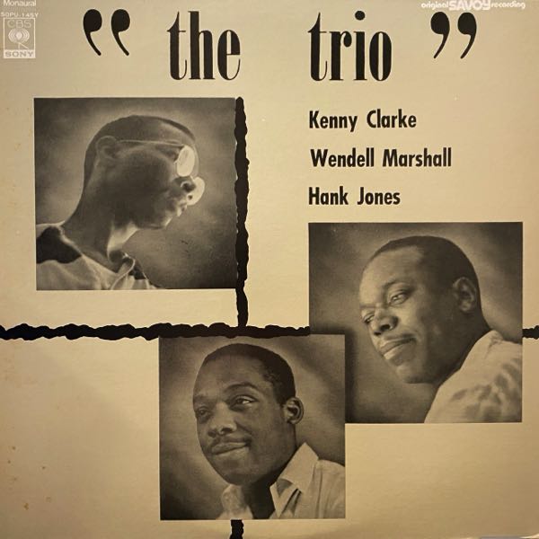 The Trio feat. Hank Jones, Wendell Marshall And Kenny Clarke – The Trio