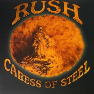 Rush – Caress Of Steel
