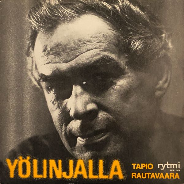 Tapio Rautavaara – Yölinjalla