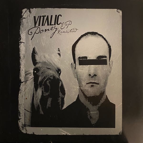 Vitalic – Poney EP Remastered