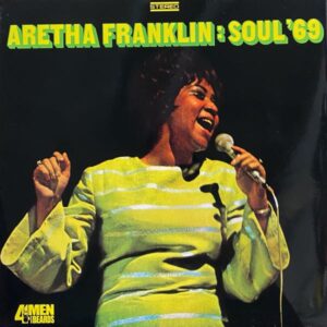 Aretha Franklin – Soul '69