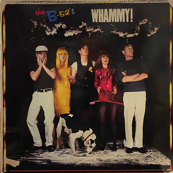 The B-52's – Whammy!