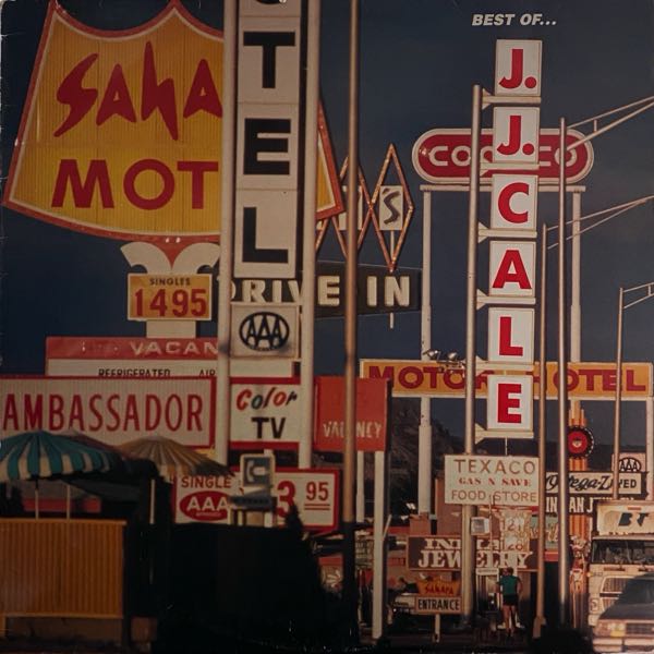 J.J. Cale – Best Of... J.J. Cale