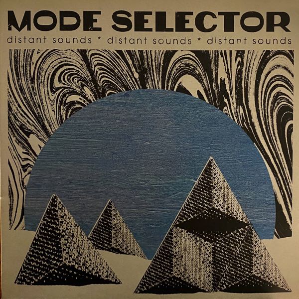 Mode Selector – Distant Sounds